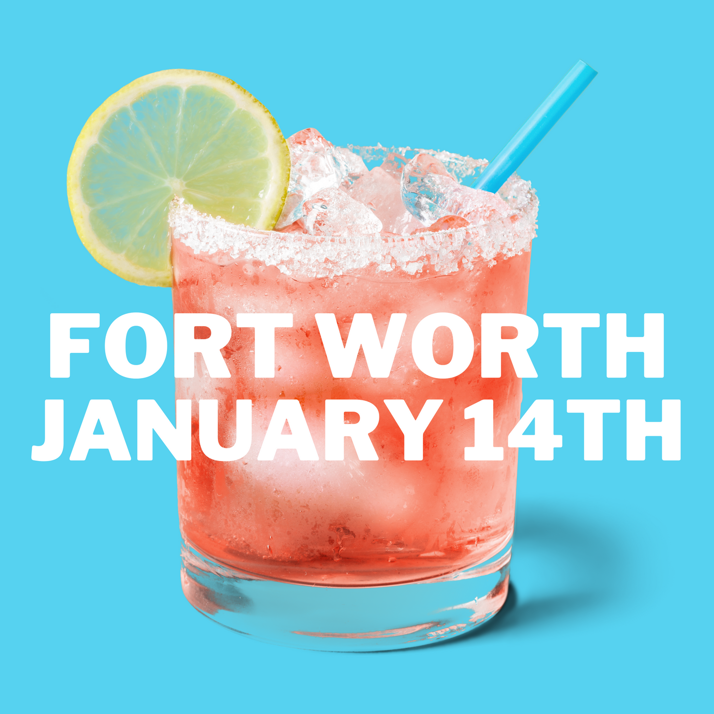 Fort Worth Margarita Crawl